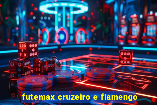 futemax cruzeiro e flamengo